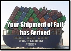 Your shipment of fail has arrived